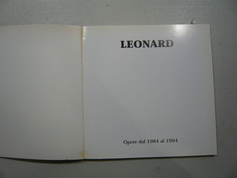 Leonardo Torchi,LEONARD Opere dal 1984 al 1994[arte, Roma