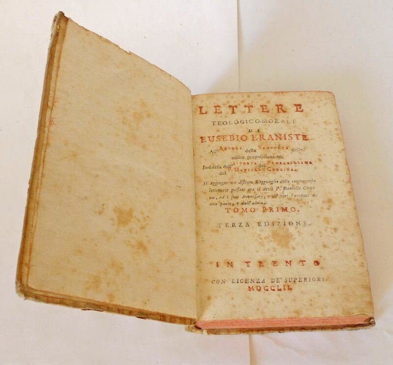 LETTERE TEOLOGICO-MORALI DI EUSEBIO ERANISTE,1752 Trento[Compagnia di Gesù