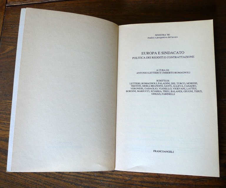 Lettieri/Romagnoli,EUROPA E SINDACATO.Politica dei redditi e contrattazione,1991 | Immagine Gallery 3