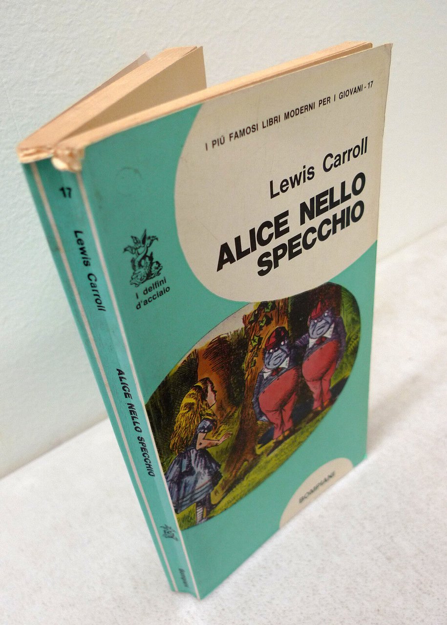 Lewis Carroll,ALICE NELLO SPECCHIO,1968 Bompiani