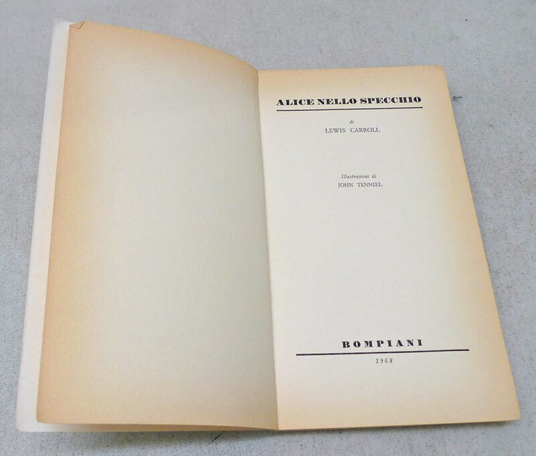 Lewis Carroll,ALICE NELLO SPECCHIO,1968 Bompiani