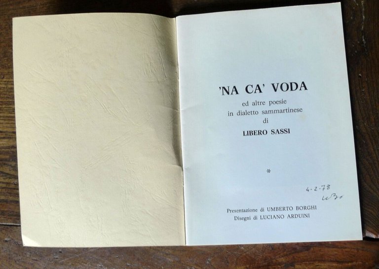 LIBERO SASSI,NA CA' VODA ED ALTRE POESIE IN DIALETTO,1978 San …