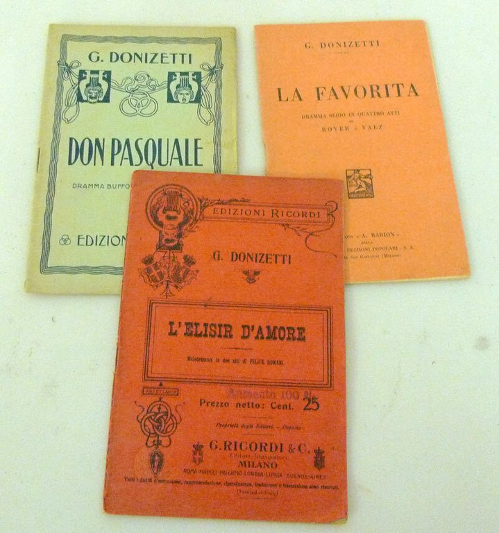 Libretti Donizetti,LA FAVORITA/DON PASQUALE/ELISIR D'AMORE[opera,musica lirica