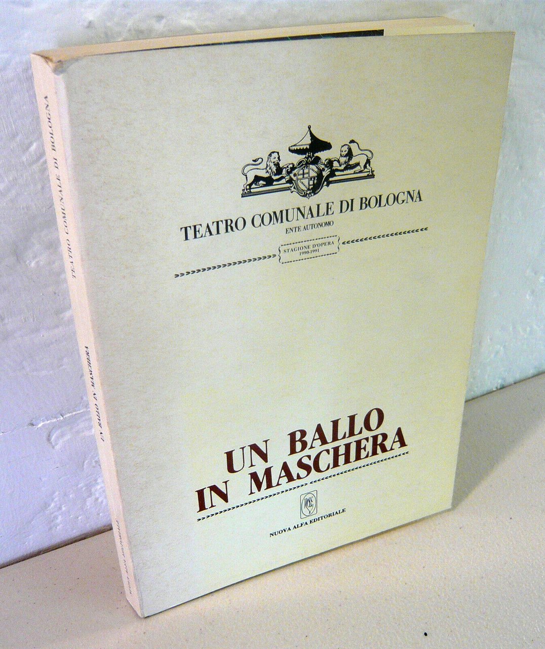 Libretto UN BALLO IN MASCHERA,Teatro Comunale di Bologna '91[Verdi,musica,lirica
