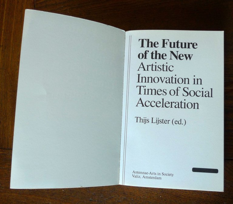 Lijster(ed.),THE FUTURE OF THE NEW ARTISTIC INNOVATION,2018 Valiz[estetica,arte
