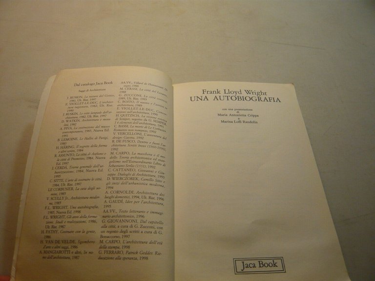 Lloyd Wright, UNA AUTOBIOGRAFIA, Jaka Book, Milano, 2003
