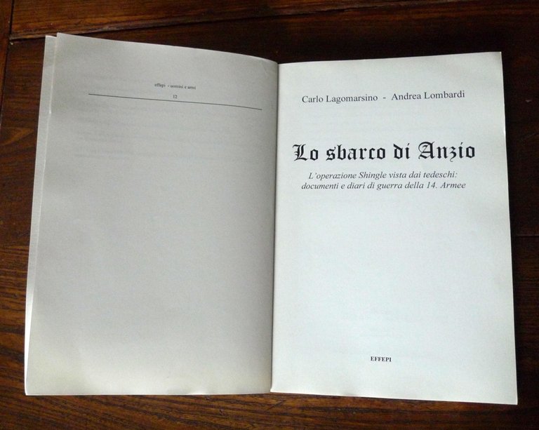 LO SBARCO DI ANZIO.L'operazione Shingle vista dai tedeschi,2004[diari guerra
