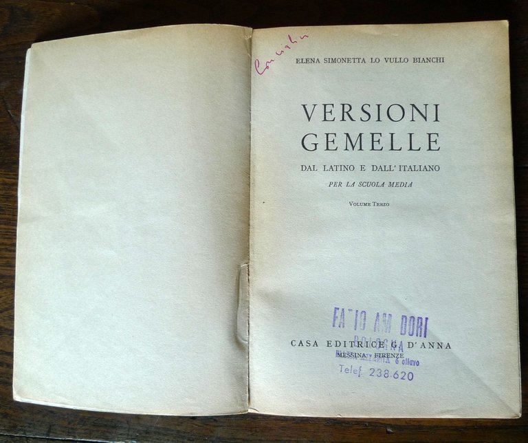 Lo Vullo Bianchi,VERSIONI GEMELLE DAL LATINO E DALL'ITALIANO III,1959[SCUOLA | Immagine Gallery 2