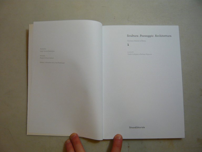 Lodigiani-Mignone,SCULTURA PAESAGGIO ARCHITETTURA,Milano,2013