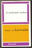 Loewenich,IL CATTOLICESIMO MODERNO,Feltrinelli 1962 [storia,religione