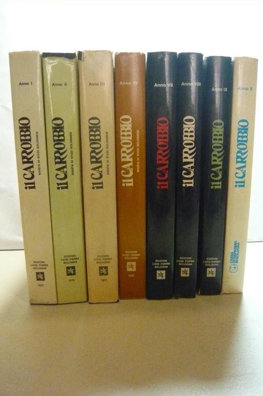 Lotto CARROBBIO.Rivista di studi bolognesi,8 v.,[Antonio Ferri,Giancarlo Roversi
