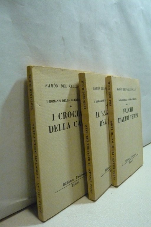 Lotto Del Valle-Inclan,I ROMANZI DELLA GUERRA CARLISTA. 3 vol BUR … | Immagine Gallery 1