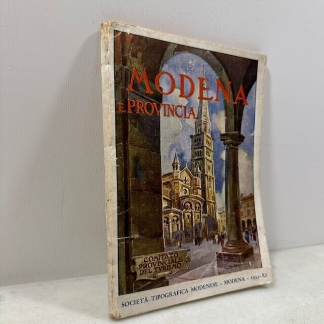 Lotto:guide di Modena 1929/1933[Cesare Cesari,A. Pedrazzi e E. Porta