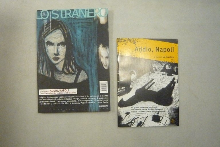 Lotto LO STRANIERO. Arte cultura società,2003[4 numeri,Goffredo Fofi