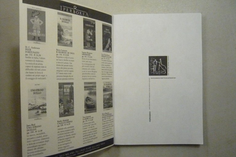 Lotto LO STRANIERO. Arte cultura società,2005[8 numeri,Goffredo Fofi