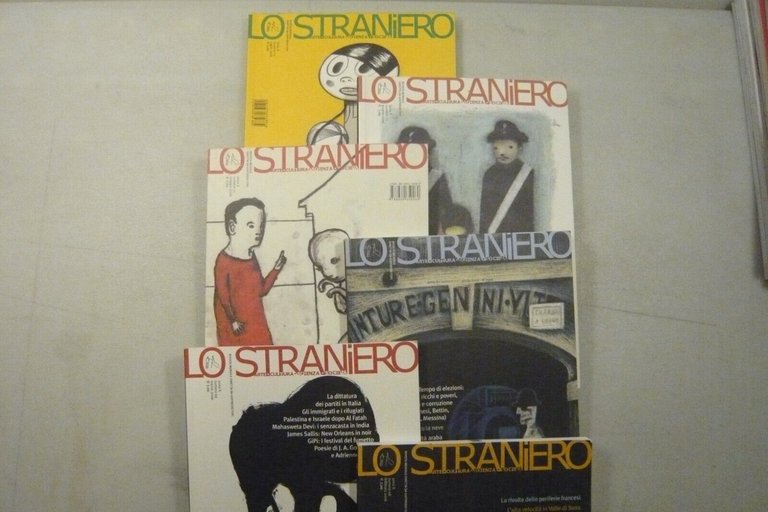 Lotto LO STRANIERO. Arte cultura società,2006[9 numeri,Goffredo Fofi