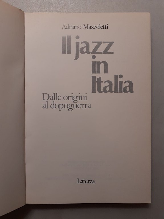 Lotto Mazzoletti,IL JAZZ IN ITALIA[...origini alle grandi orchestre,dopoguerra