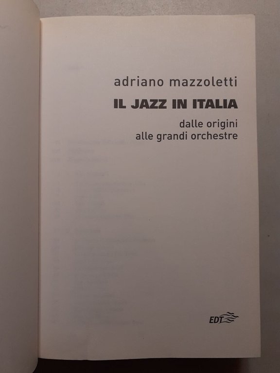 Lotto Mazzoletti,IL JAZZ IN ITALIA[...origini alle grandi orchestre,dopoguerra