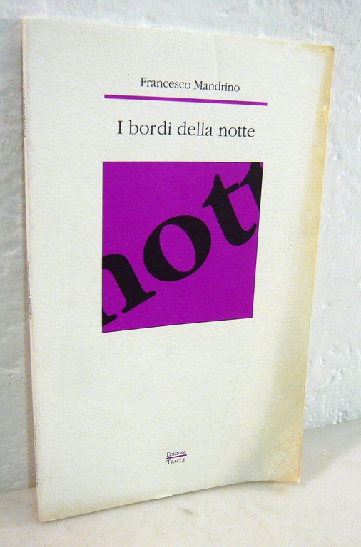 Lotto POESIA,CAMPI MAGNETICI,Tracce[Magaldi,DI ANNO IN ANNO/Francesco Mandrino