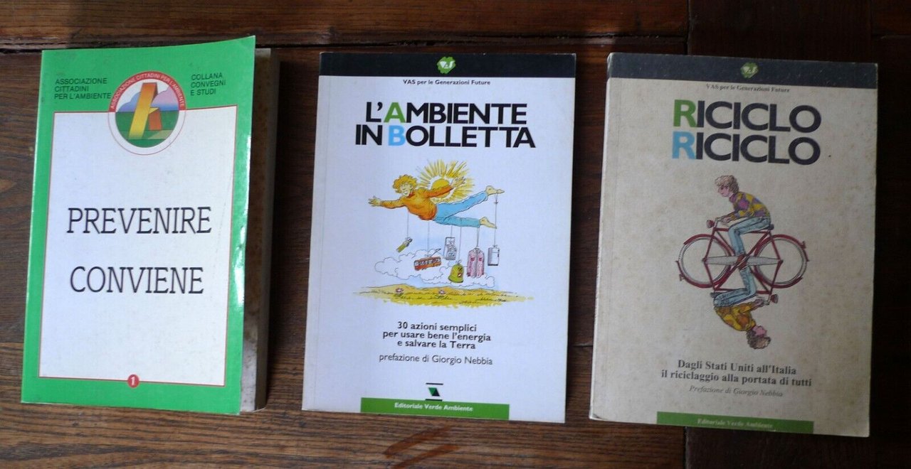 Lotto:PREVENIRE CONVIENE.SEMINARIO'87/RICICLO/L'AMBIENTE IN BOLLETTA,'93[ENERGIA