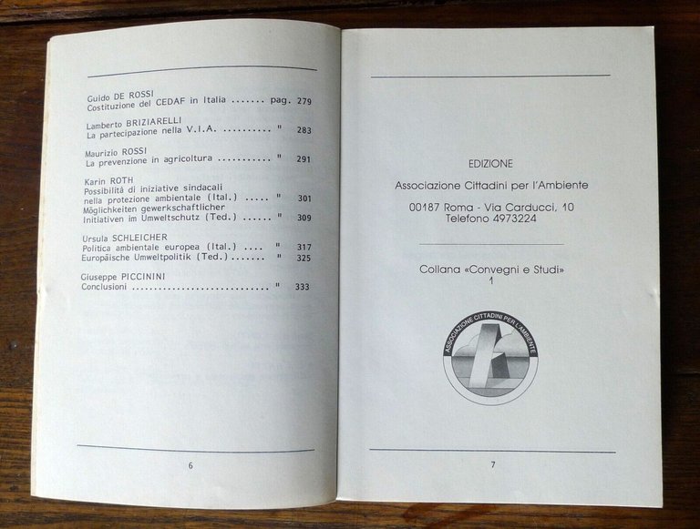 Lotto:PREVENIRE CONVIENE.SEMINARIO'87/RICICLO/L'AMBIENTE IN BOLLETTA,'93[ENERGIA