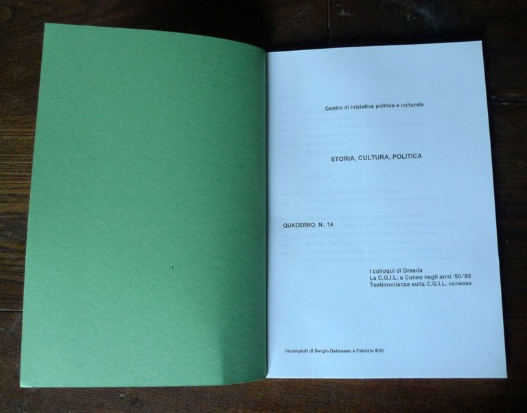 Lotto QUADERNI CIPEC 1998-2019 Cuneo[Sergio Dalmasso,marxismo,storia,politica | Immagine Gallery 4