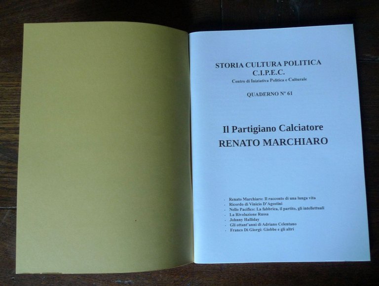 Lotto QUADERNI CIPEC 1998-2019 Cuneo[Sergio Dalmasso,marxismo,storia,politica | Immagine Gallery 8