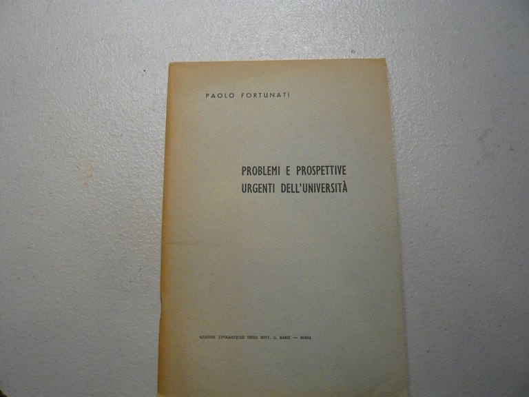 Lotto scritti di PAOLO FORTUNATI, 1957-59 [politica economia