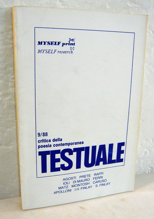 Lotto TESTUALE.Critica della poesia contemporanea,1986/1987/1988/1989/'92,Myself