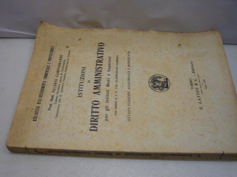 Lotto Valerio Campogrande,ISTITUZIONI DI DIRITTO COSTITUZIONALE E AMMINISTRATIVO
