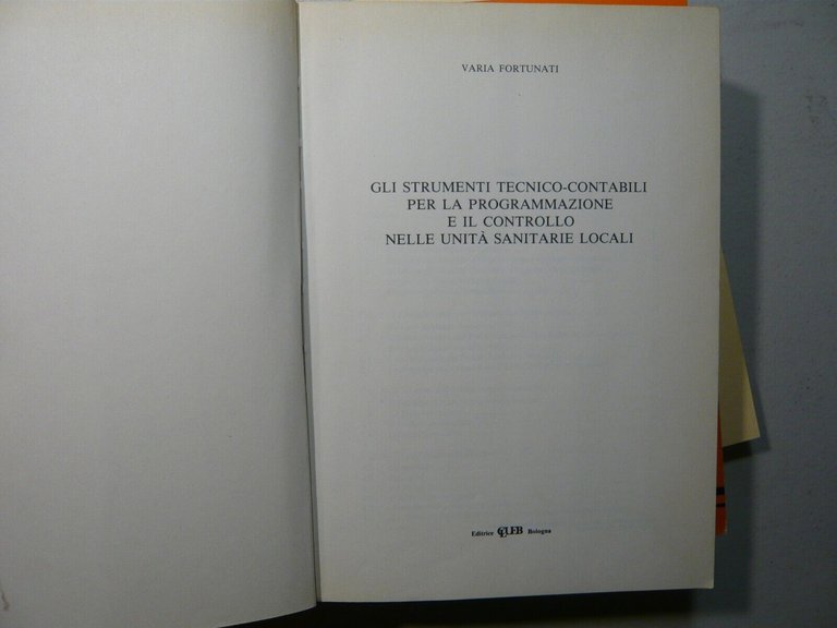 Lotto VARIA FORTUNATI MARZAROLI,1975 - 2002[economia, bilancio,Matacena