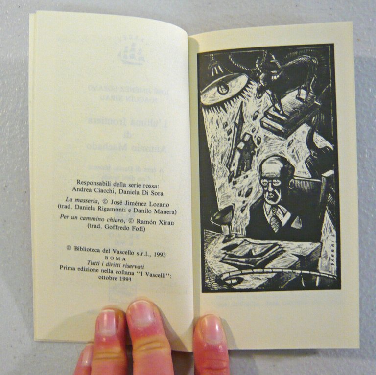 Lozano/Xirau,L’ULTIMA FRONTIERA DI ANTONIO MACHADO,1993 Biblioteca del Vascello