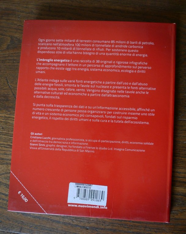 Lucchi/Sinni,L'IMBROGLIO ENERGETICO,2012 Nuovi Mondi[ENERGIA,NUCLEARE,ECOLOGIA