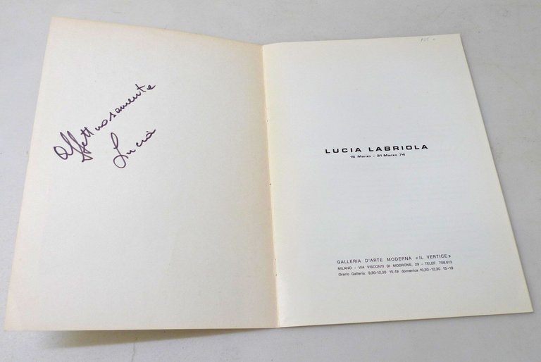 LUCIA LABRIOLA.Catalogo della mostra,1974 Milano[arte,pittura,autografo