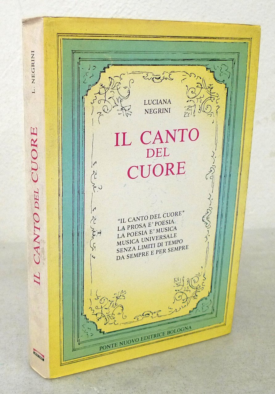 Luciana Negrini,IL CANTO DEL CUORE,1985 Ponte Nuovo[autografo,Karl Lubomirski