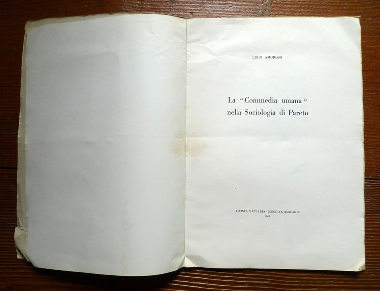 Luigi Amoroso,LA COMMEDIA UMANA NELLA SOCIOLOGIA DI PARETO,1960 Rivista Bancaria | Immagine Gallery 3