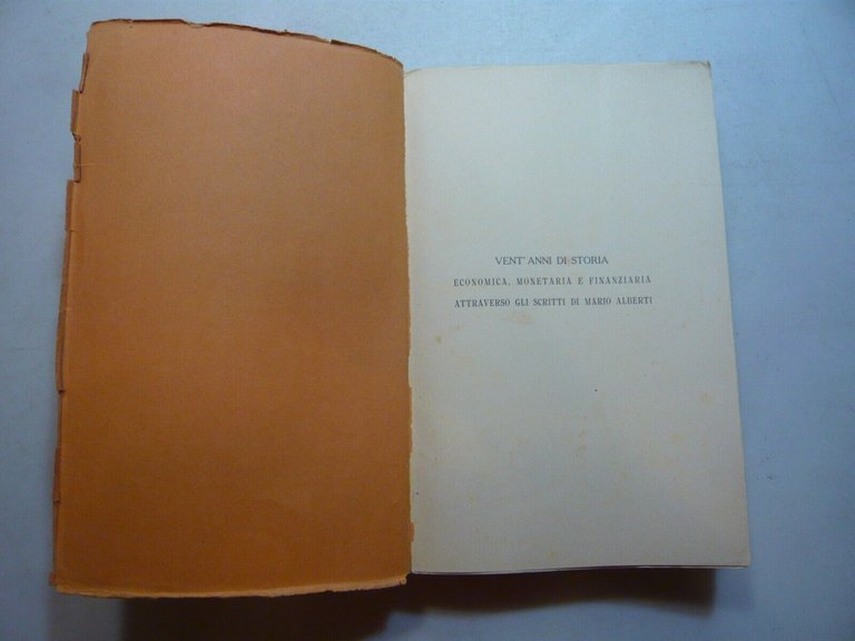 Luigi de Secly,VENT’ANNI DI STORIA Economica, monetaria...,1936[Mario Alberti