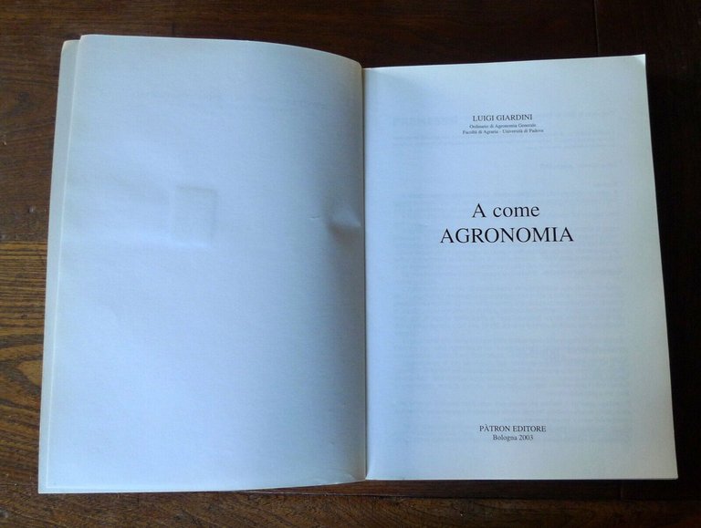 Luigi Giardini,A COME AGRONOMIA,2003 Patron[AGRICOLTURA,ECOSISTEMI AGRICOLI