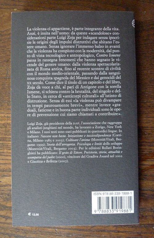 Luigi Zoja,CONTRO ISMENE.CONSIDERAZIONI SULLA VIOLENZA,2009[psicologia