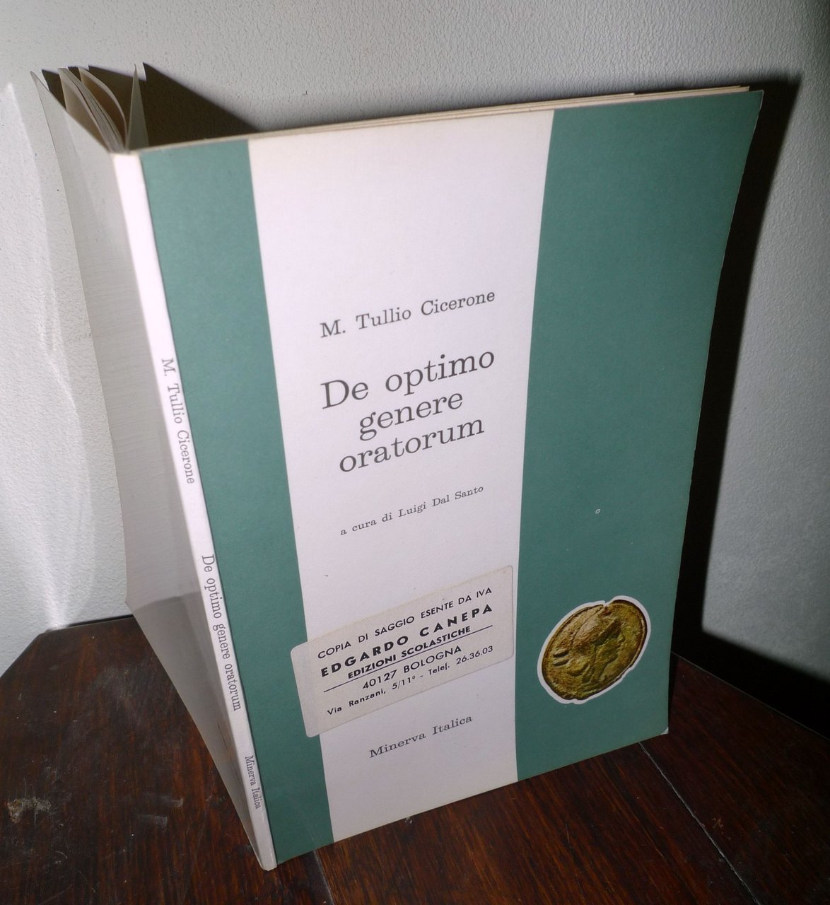 M.T.Cicerone,DE OPTIMO GENERE ORATORUM,1970 Minerva[Dal Santo,CLASSICI LATINI | Immagine principale