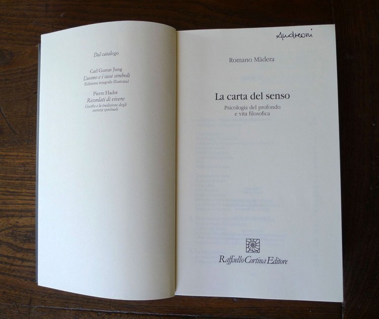 Madera,LA CARTA DEL SENSO.Psicologia del profondo e vita filosofica,2012 Cortina