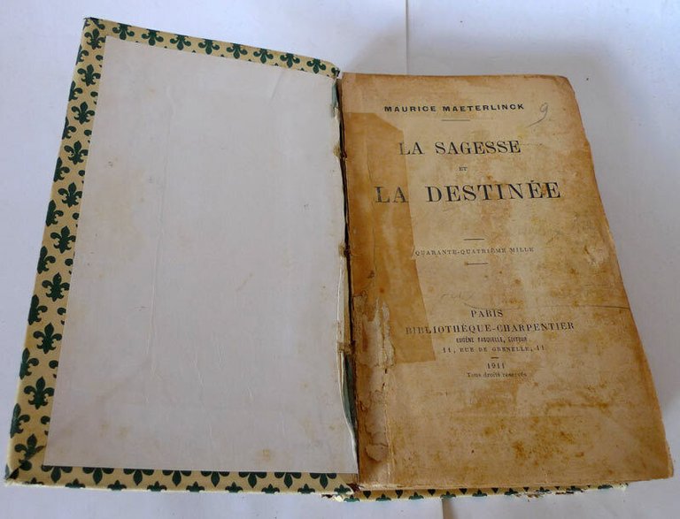 Maeterlinck,LA VIE DES TERMITES/LA SAGESSE ET LA DESTINÉE/LE GRAND SECRET,1911