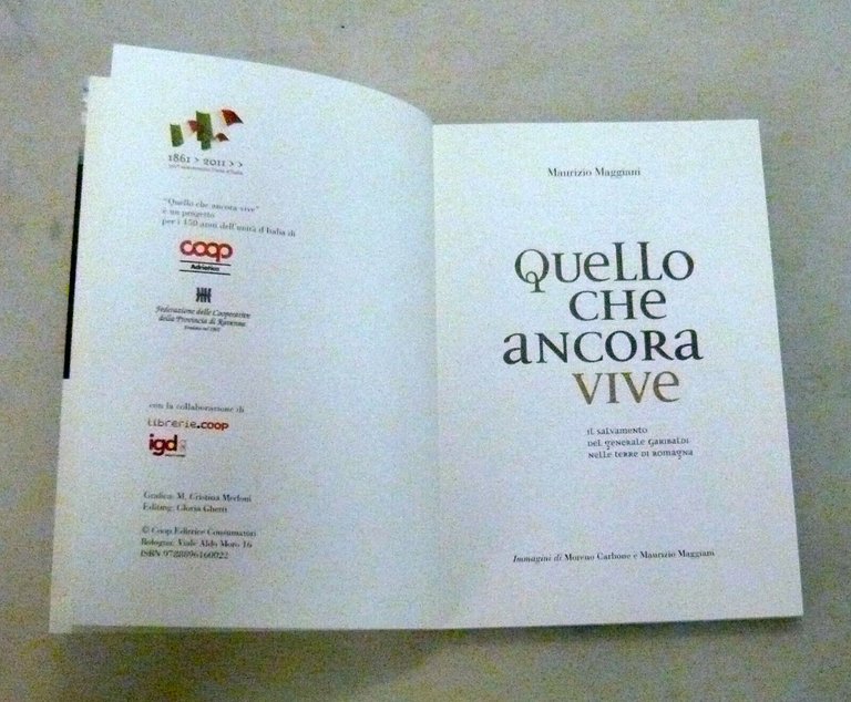 Maggiani,QUELLO CHE ANCORA VIVE,2011 COOP[storia,Garibaldi,Romagna