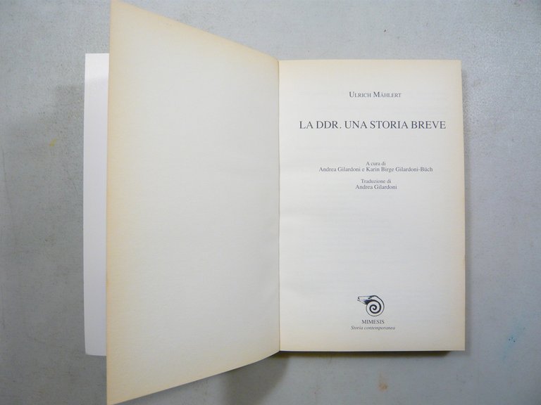 Mählert, La DDR: una storia breve 1949-1989,Mimesis 2009