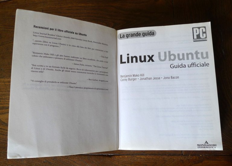 Mako Hill,LINUX UBUNTU.GUIDA UFFICIALE.NO DVD,2008 Mondadori Informatica