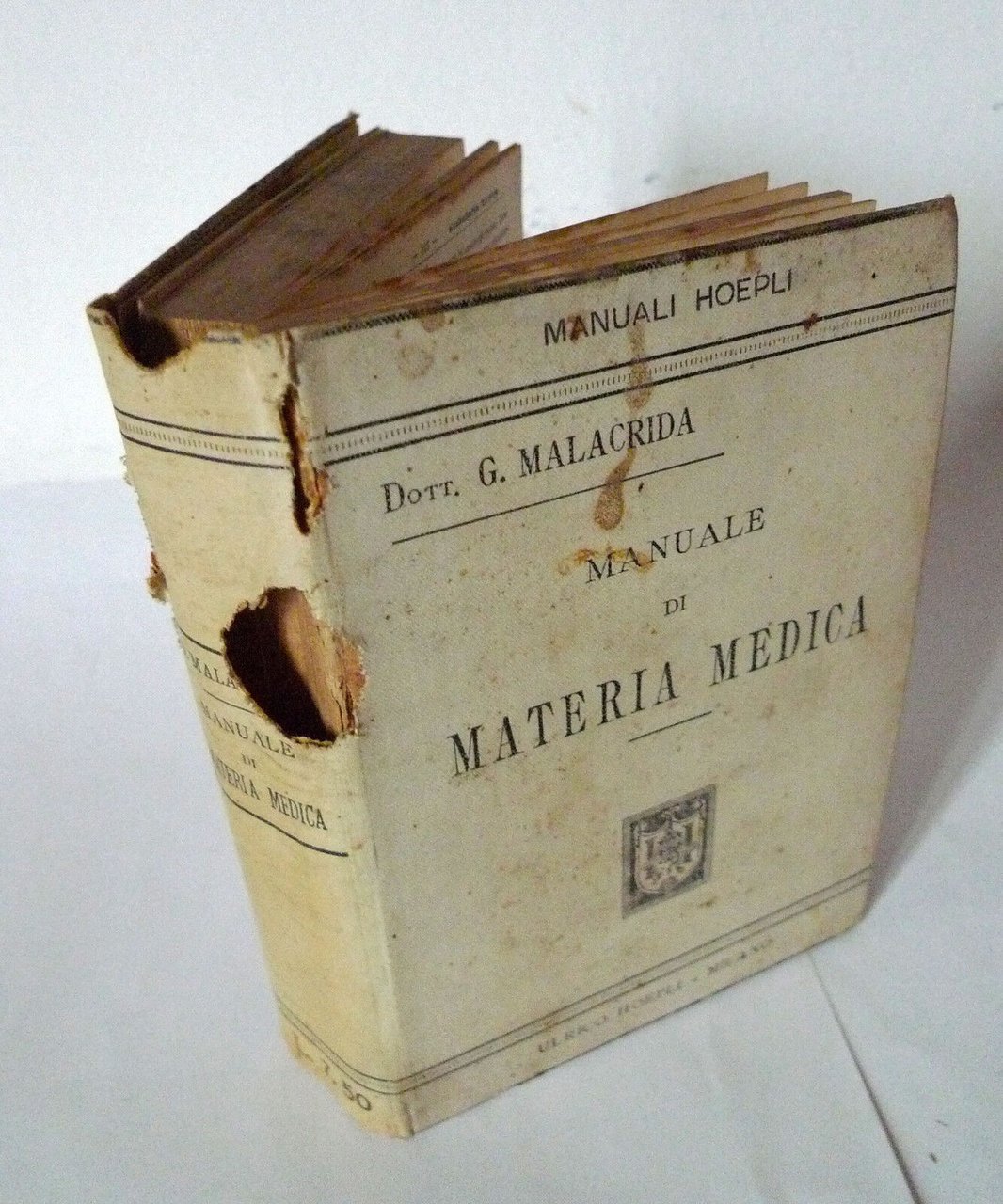 MALACRIDA,MANUALE DI MATERIA MEDICA,1896 ULRICO HOEPLI I^ed[medicina,farmacia