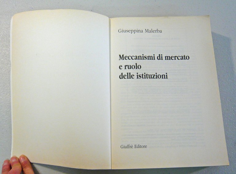 Malerba,MECCANISMI DI MERCATO E RUOLO DELLE ISTITUZIONI,1994 Giuffrè[economia