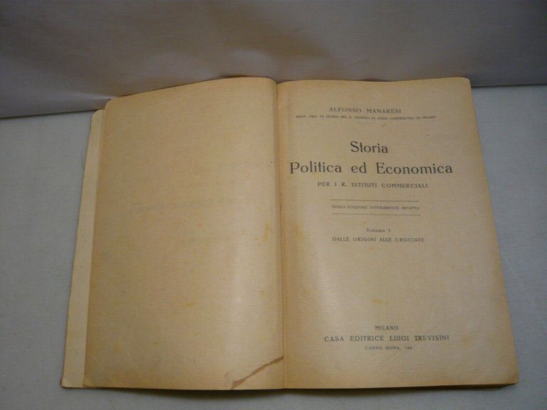 Manaresi,STORIA POLITICA ED ECONOMICA,vol. I Dalle origini alle crociate,1925