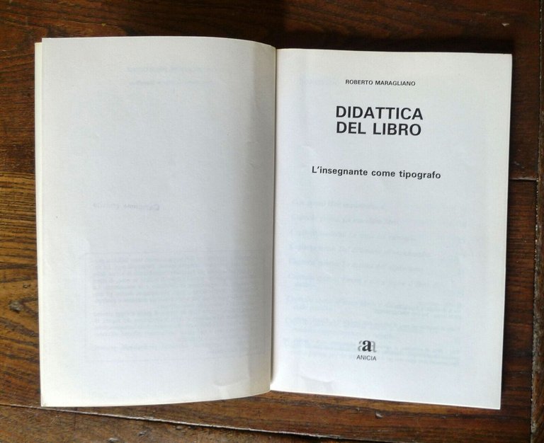Maragliano,DIDATTICA DEL LIBRO.L'INSEGNANTE COME TIPOGRAFO,1992 Anicia[scuola