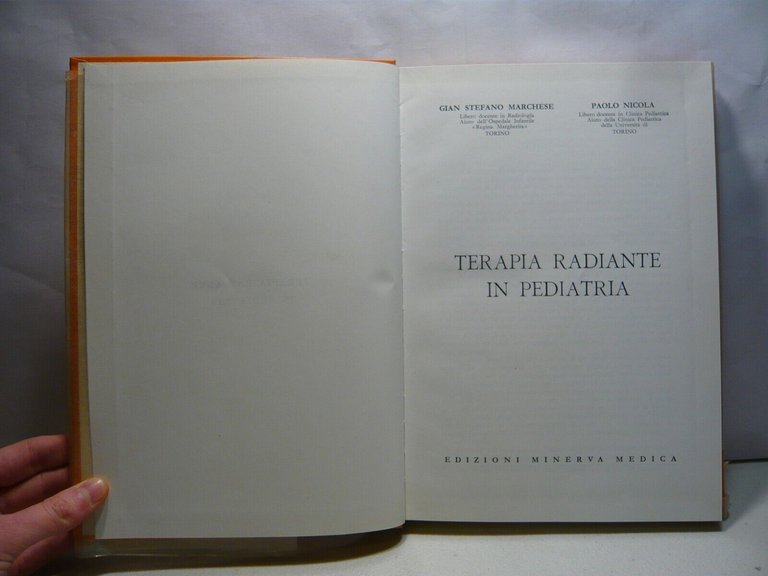 Marchese,Nicola,TERAPIA RADIANTE IN PEDIATRIA,Minerva Medica 1963